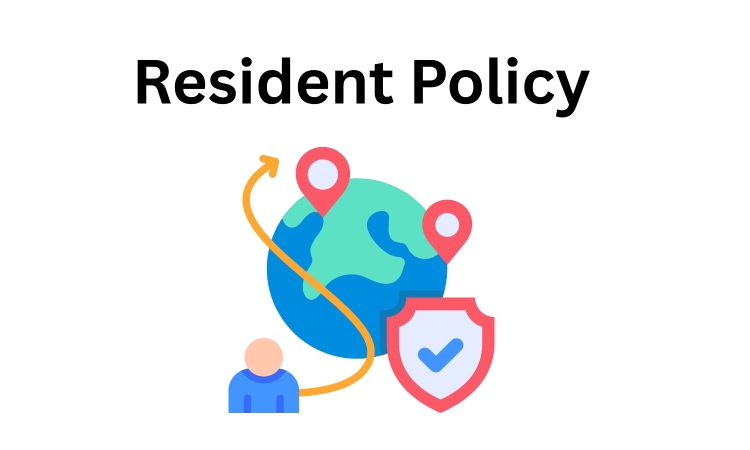 Understanding the Core Principles of Resident Policy